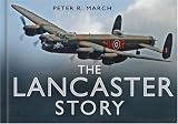 The Lancaster Story (Story Series)