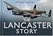 The Lancaster Story (Story Series)