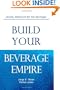 Build Your Beverage Empire