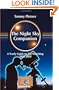 The Night Sky Companion: A Yearly Guide to Sky-Watching 2008-2009 (Patrick Moore's Practical Astronomy Series)