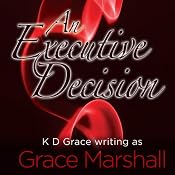 An Executive Decision | [Grace Marshall]