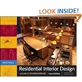 Residential Interior Design: A Guide To Planning Spaces