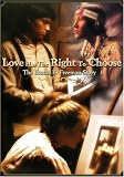  : Love Has The Right To Choose - The Emma B. Freeman Story
