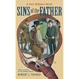 Sins of The Father by Robert J. Thomas and Hile Illustrations/Barb Gunia