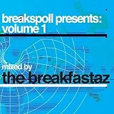 Search : Breakspoll Vol.1: Mixed By the Breakfastaz