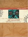 Mysteries Unwrapped: Lost Civilizations