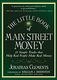 The little book of Main Street money : 21 simple truths that help real people make real money