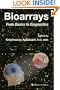 Bioarrays: From Basics to Diagnostics