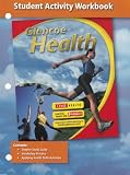 Glencoe Health - Student Activities Workbook