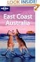 Lonely Planet East Coast Australia (Regional Travel Guide)