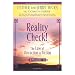 Reality Check! The Law of Attraction In Action, Episode III