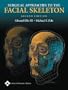Surgical Approaches to the Facial Skeleton