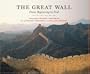 The Great Wall: From Beginning to End