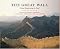 The Great Wall: From Beginning to End