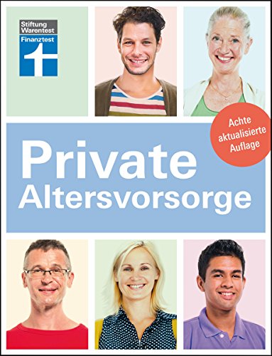 Private Altersvorsorge: Achte aktualisierte Auflage (German Edition)