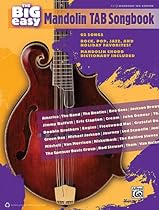 The Big Easy Mandolin Tab Songbook Easy Mandolin Tab Edition (The Big Easy Songbook) The Big Easy Mandolin Tab Songbook Easy Mandolin Tab Edition (The Big Easy Songbook)