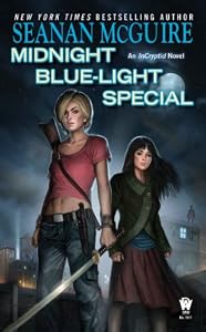 Midnight Blue-Light Special: An Incryptid Novel by Seanan McGuire