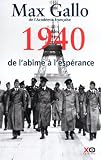 1940, de l'abime à l'espérance
