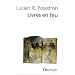 Livres en feu : Histoire de la destruction sans fin des biblioth�ques