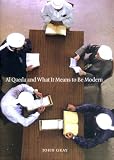 Buy : Al Qaeda and What It Means to Be Modern