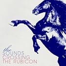 Crossing The Rubicon