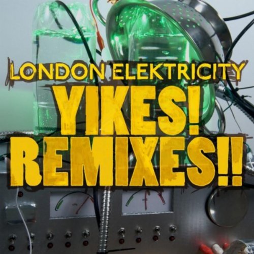London Elektricity-Yikes Remixes-2011-BFHMP3 Download