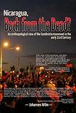 Nicaragua, Back from the Dead? An Anthropological View of the Sandinista Movement in the early 21st Century