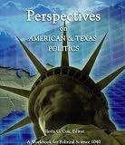 Perspective on American & Texas Politics