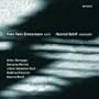 Frank Peter Zimmermann and Heinrich Schiff Play Honegger, Martinu, Bach, Pintscher, Ravel