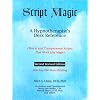 Script Magic: A Hypnotherapist's Desk Reference