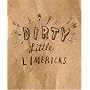 dirty little limericks