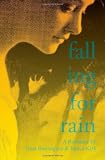 Falling for Rain: A Romance