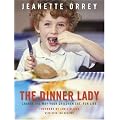 The Dinner Lady: Change The Way Your Children Eat Forever
