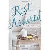 rest assured a recovery plan for weary souls