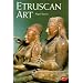 Etruscan Art (World of Art)
