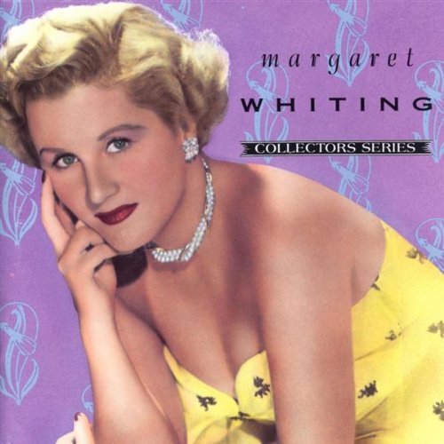 Margaret Whiting - Margaret Whiting (Capitol Collectors Series) - Zortam Music