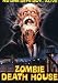Search : Zombie Death House