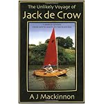 The Unlikely Voyage of Jack De Crow: A Mirror Odyssey from North Wales to the Black Sea book cover