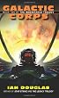 Galactic Corps: Book Two of the Inheritance Trilogy