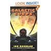 Galactic Corps: Book Two of the Inheritance Trilogy (The Inheritance Trilogy)