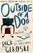 Outside of a Dog: A Bibliomemoir