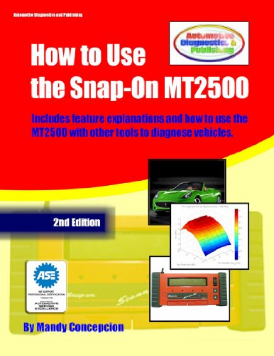 How to Use the Snap-On MT2500 (Automotive Equipment Book Series)