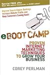 eBoot Camp: Proven Internet Marketing Techniques to Grow Your Business