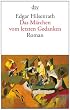 Das M�rchen vom letzten Gedanken: Roman