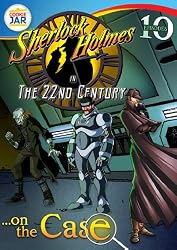 Sherlock Holmes in the 22nd Century - On the Case