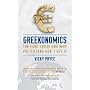 Greekonomics: The Euro crisis and why politicians &hellip by Vicky Pryce