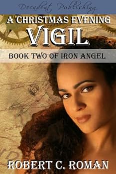 a christmas evening vigil (iron angel) - robert roman a christmas evening vigil (iron angel) - robert roman