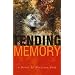 Tending Memory