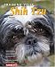 Training Your Shih Tzu (Training Your Dog Series)