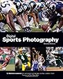 Digital Sports Photography, Second Edition